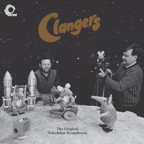 Clangers: Original Television Music cover art