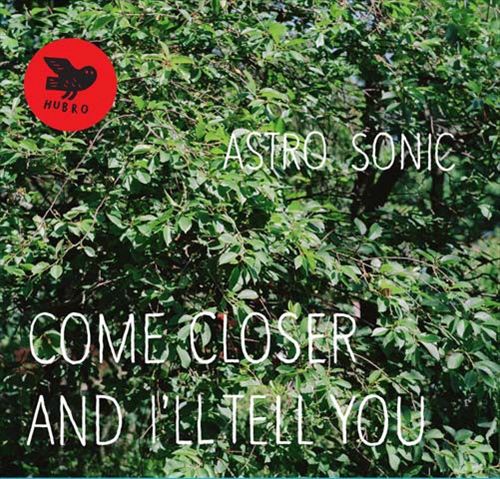 Come Closer and I'll Tell You cover art