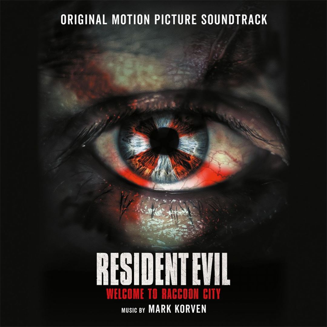 Resident Evil: Welcome To Raccoon City [Original Motion Picture Soundtrack] cover art
