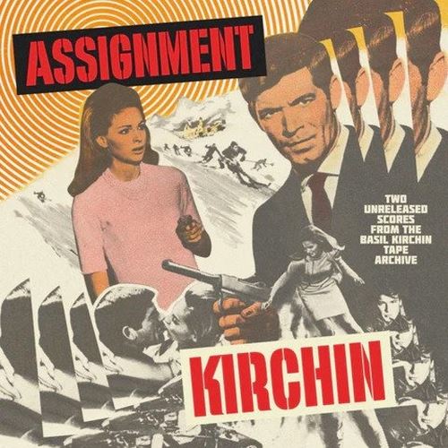 Assignment Kirchin: Two Unreleased Scores From the Kirchin Tape Archive cover art