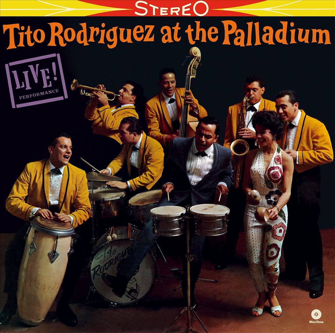 Tito Rodriguez at the Palladium cover art