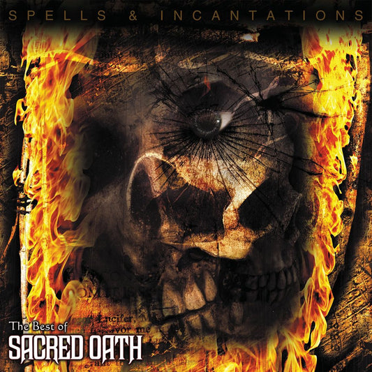 Spells and Incantations: The Best of Sacred Oath cover art