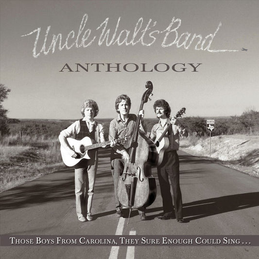 Anthology: Those Boys From Carolina, They Sure Could Sing... cover art
