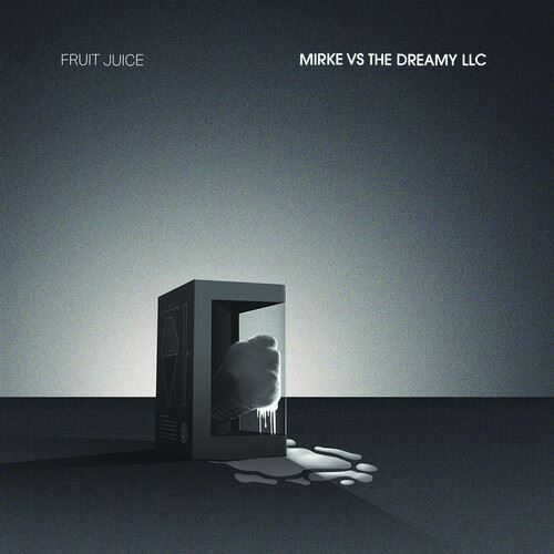 Mirke vs. the Dreamy LLC cover art