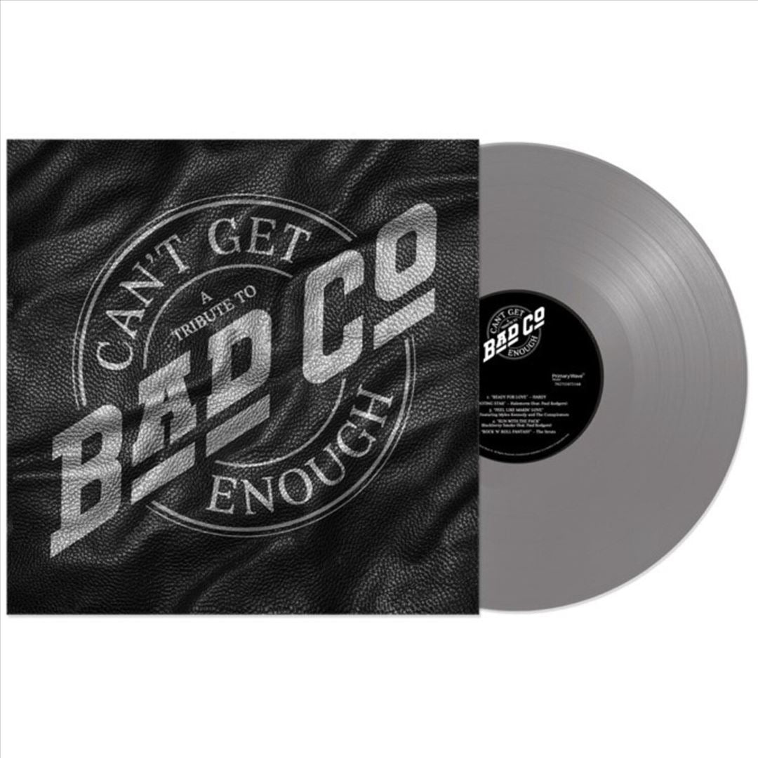 Can't Get Enough: A Tribute to Bad Company cover art