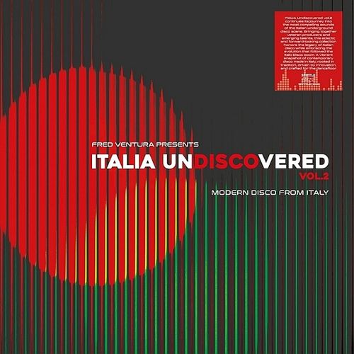 Fred Ventura Presents Italia Undisco Vered, Vol. 2: Modern Disco From Italy cover art