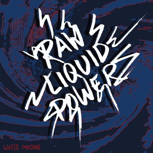 Raw Liquid Power cover art