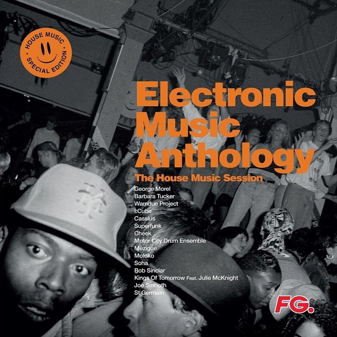 Electronic Music Anthology, Vol. 7: House Music Sessions cover art