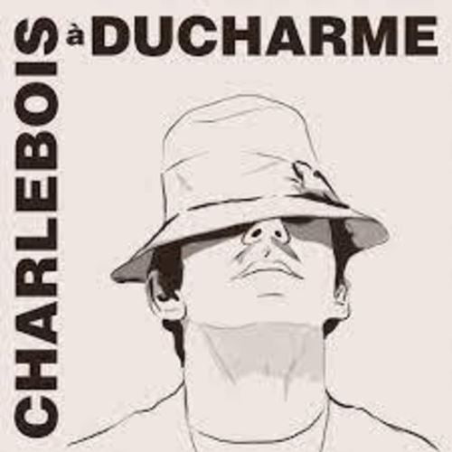 Charlebois a Ducharme cover art