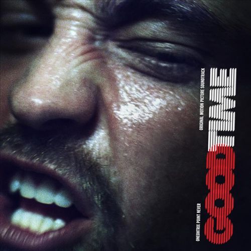 Good Time [Original Motion Picture Soundtrack] [LP] cover art