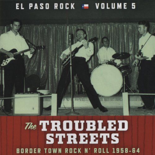 Troubled Streets: El Paso Rock, Vol. 5 cover art