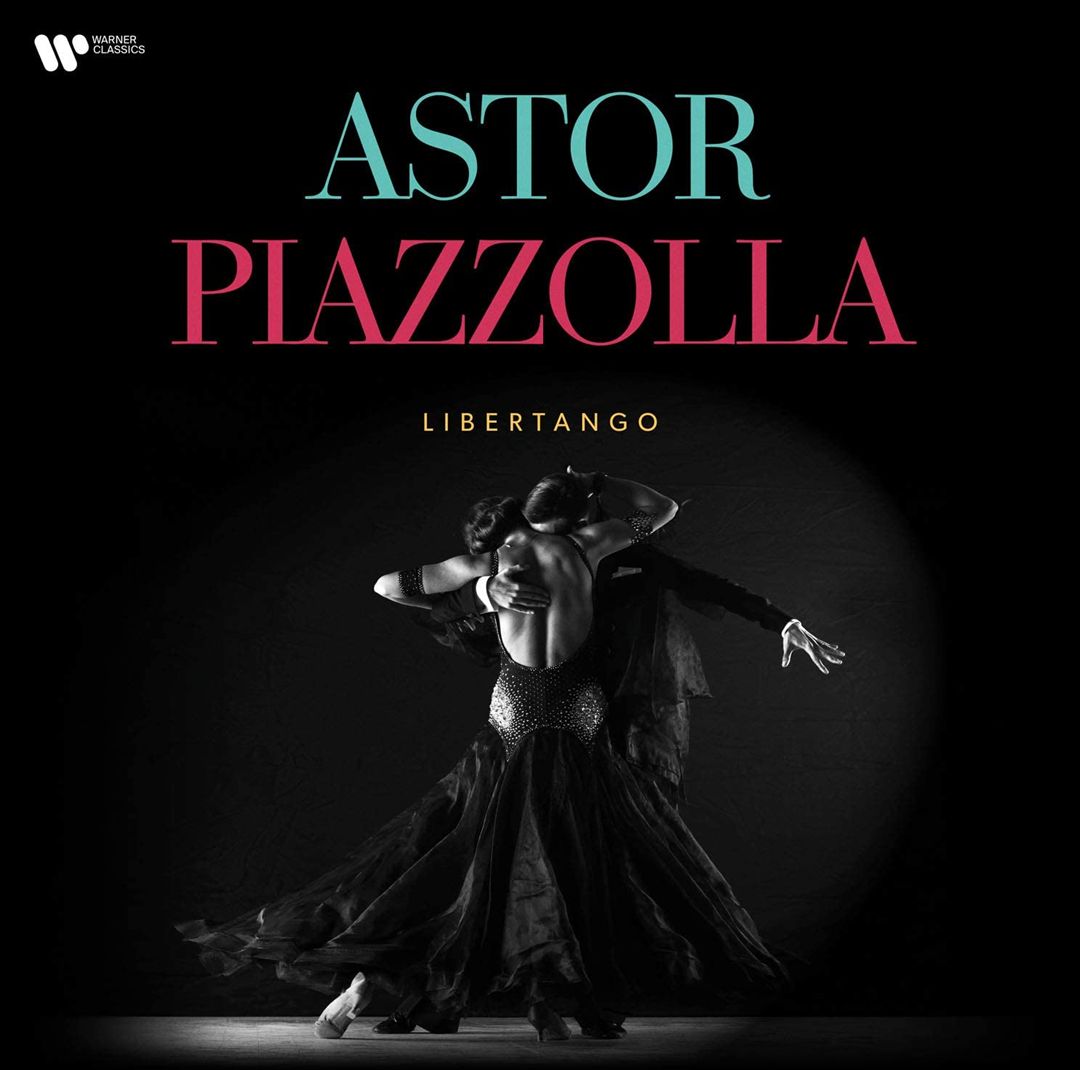 Astor Piazzolla: Libertango [Warner Classics] cover art