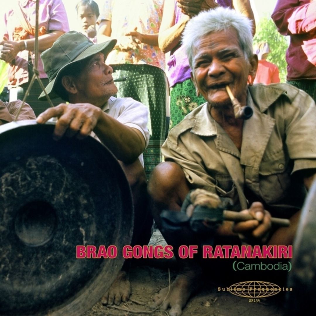 Brao Gongs of Ratanakiri [Cambodia] cover art