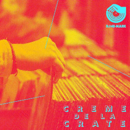 Crème de la Crate cover art