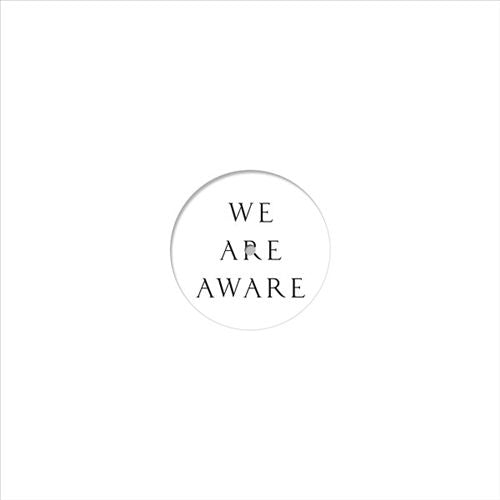 We Are Aware cover art
