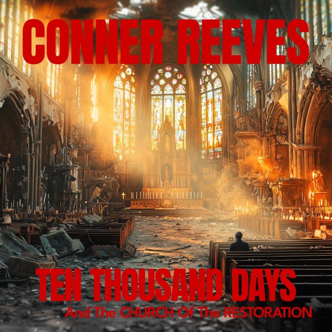 Ten Thousand Days and The Church of The Restoration cover art