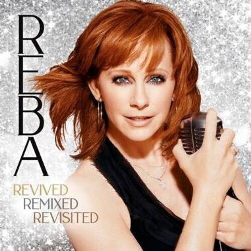 Reba: Revived Remixed Revisited cover art