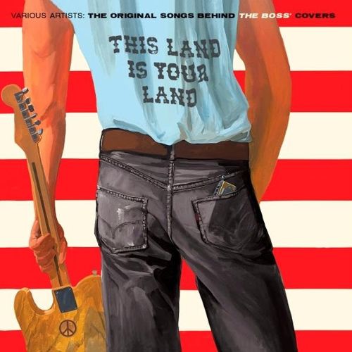 This Land Is Your Land: The Original Songs Behind the Boss' Cover [Lous-180-Gram Blue Colored Vinyl] cover art