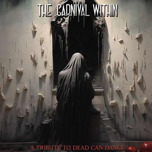 Carnival Within: Dead Can Dance Tribute cover art