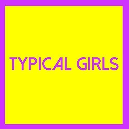 Typical Girls [LP] cover art