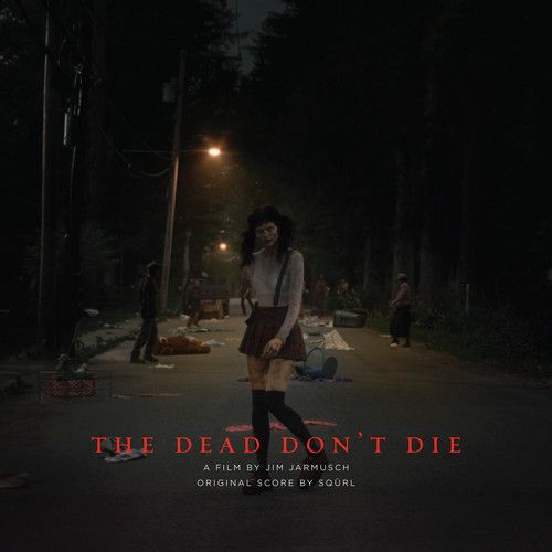 Dead Don't Die [Original Soundtrack] cover art