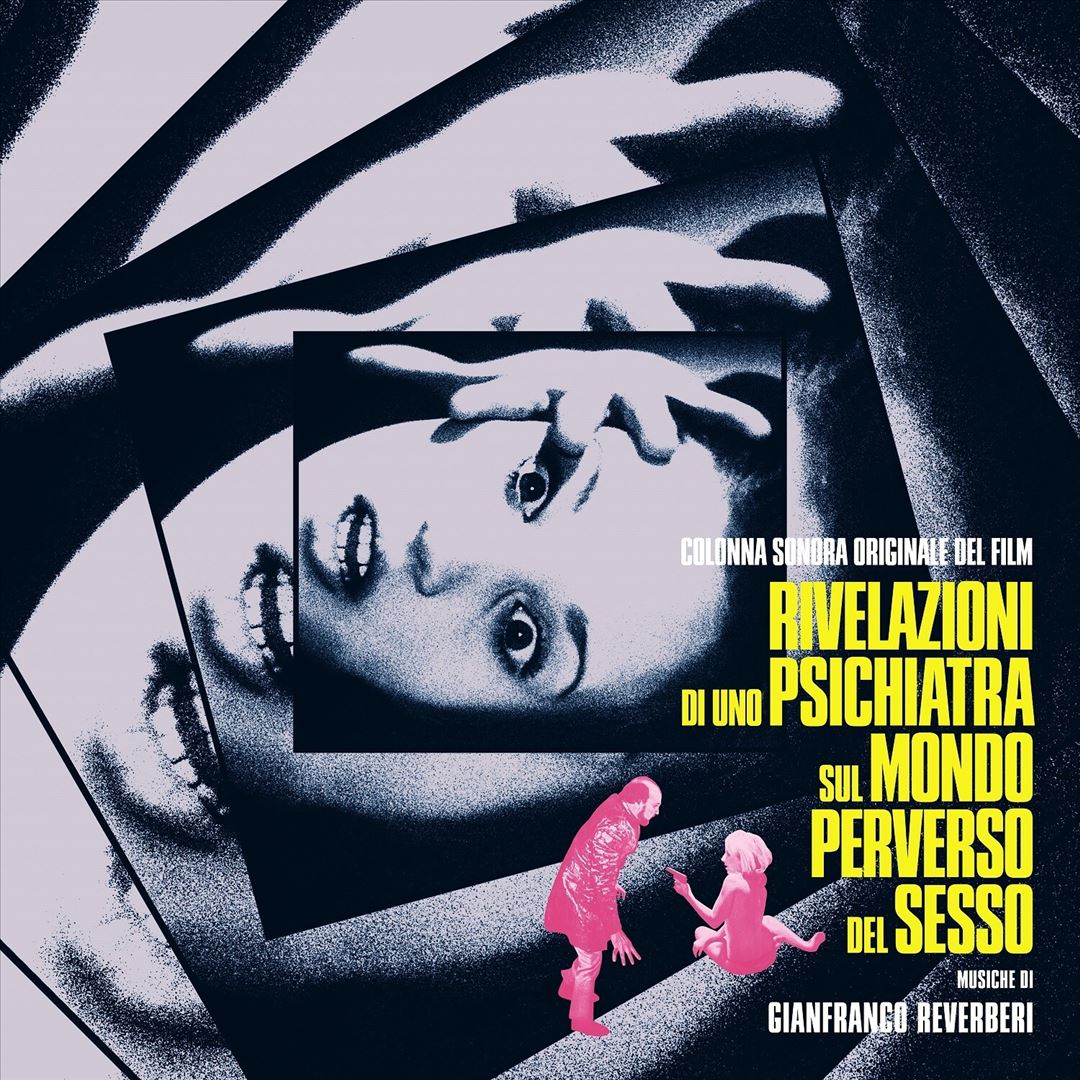 Rivelazioni Di Uno Psichiatra Sul Mondo Perverso Del Sesso [Original Soundtrack] cover art