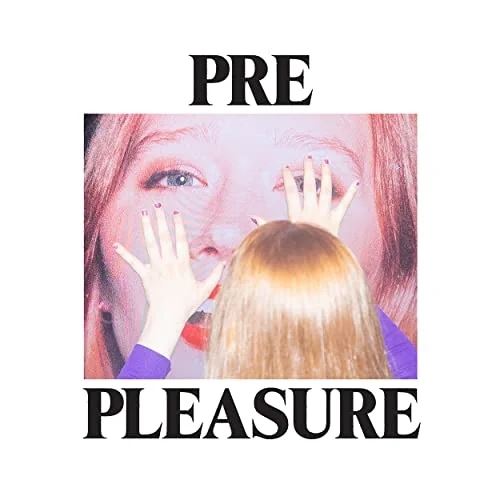 PRE PLEASURE cover art