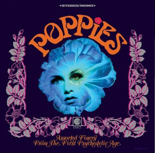 Poppies: Assorted Finery from the First Psychedelic Age cover art