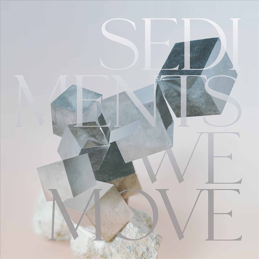 Sediments We Move cover art