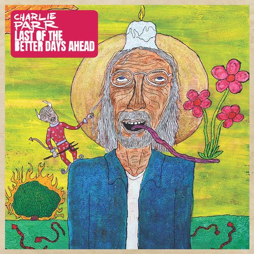 Last of the Better Days Ahead cover art