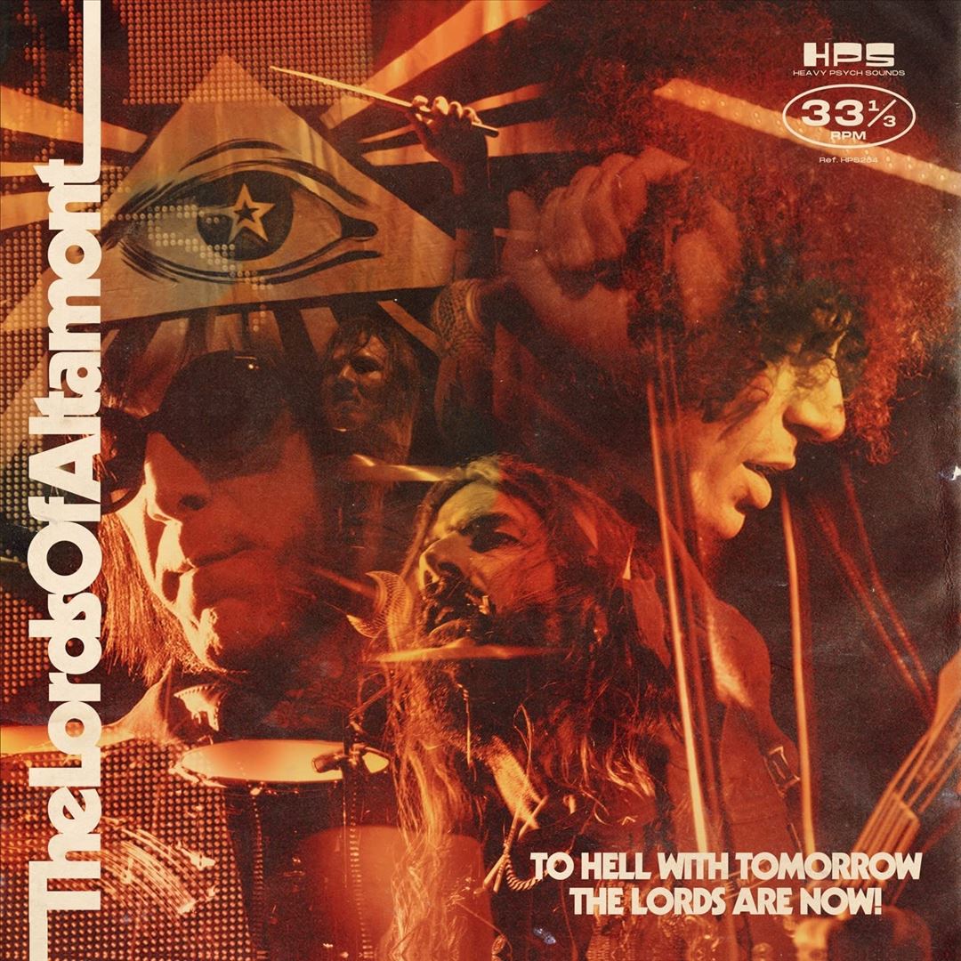To Hell With Tomorrow The Lords Are Now cover art