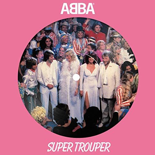 Super Trouper [40th Anniversary Picture Disc] cover art
