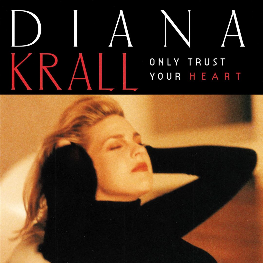 Only Trust Your Heart cover art
