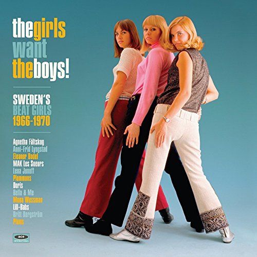 Girls Want The Boys! Swedish Beat Girls 1966-1970 cover art