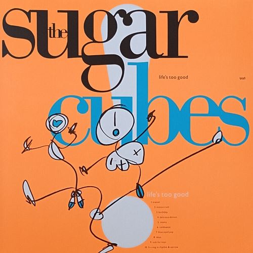 Life's Too Good cover art