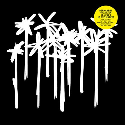 Permanent Vacation X [10 Year Label Anniversary] cover art