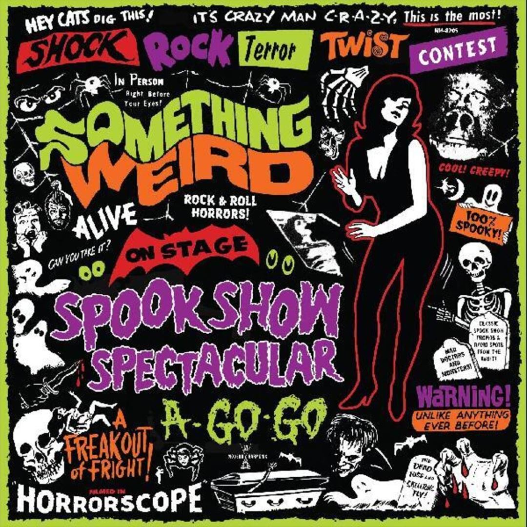 Something Weird: Spook Show Spectacular A-Go-Go cover art