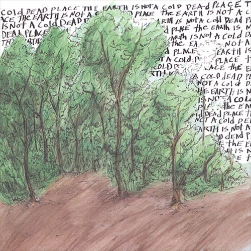 Earth Is Not A Cold Dead Place cover art