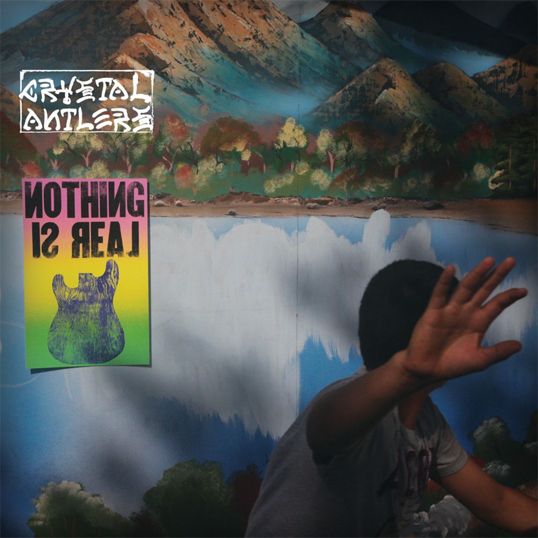 Nothing Is Real cover art