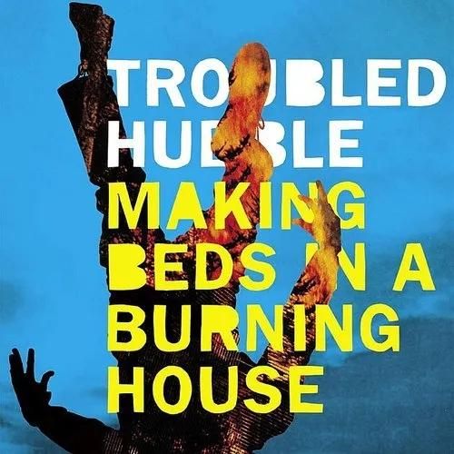 Making Beds in a Burning House cover art
