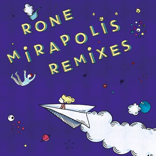 Mirapolis Remixes cover art