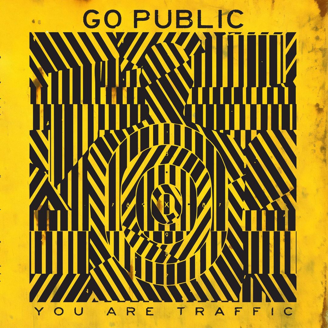 Go Public - You Are Traffic [LP] cover art