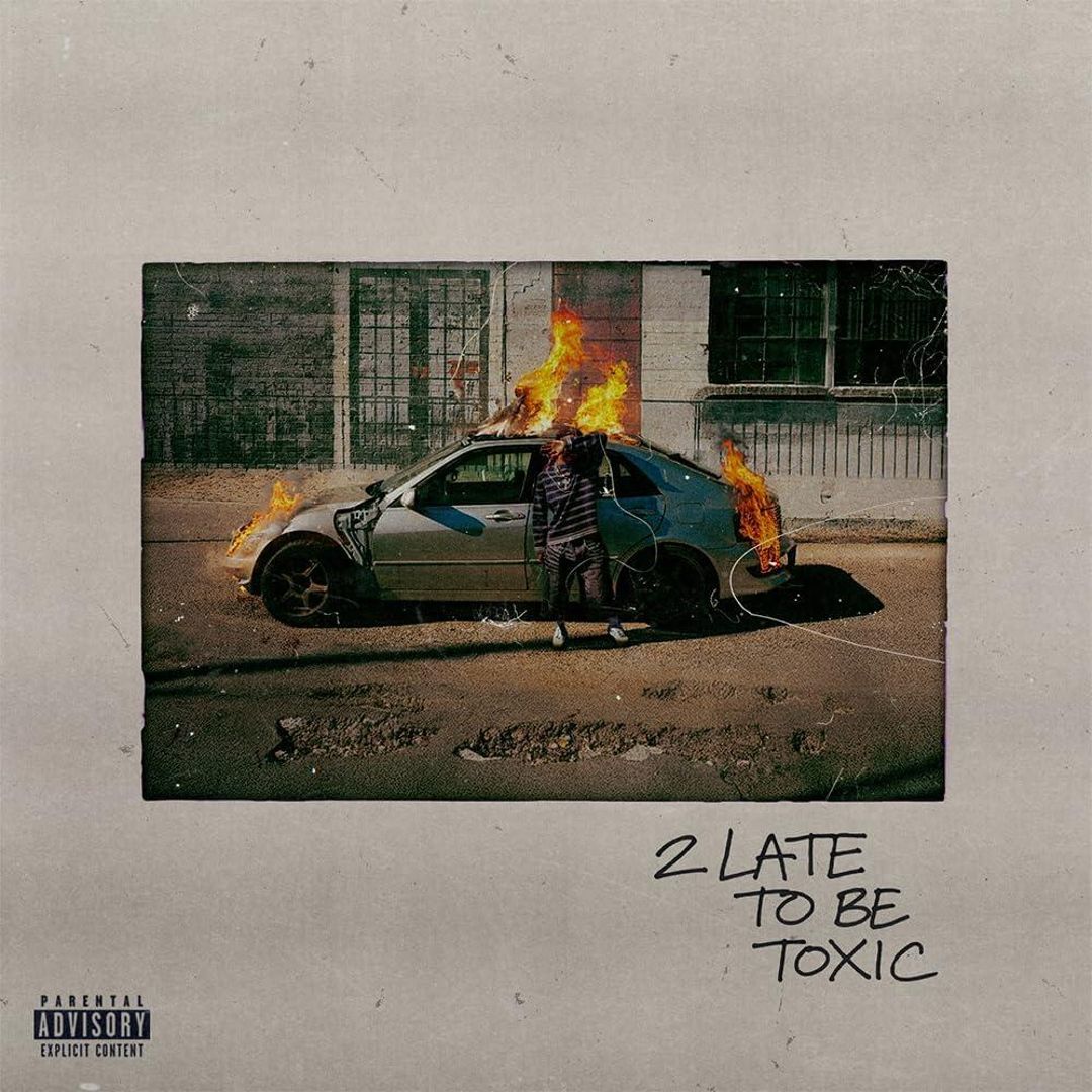 2 Late to Be Toxic [Orange] cover art