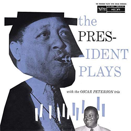 President Plays With the Oscar Peterson Trio cover art