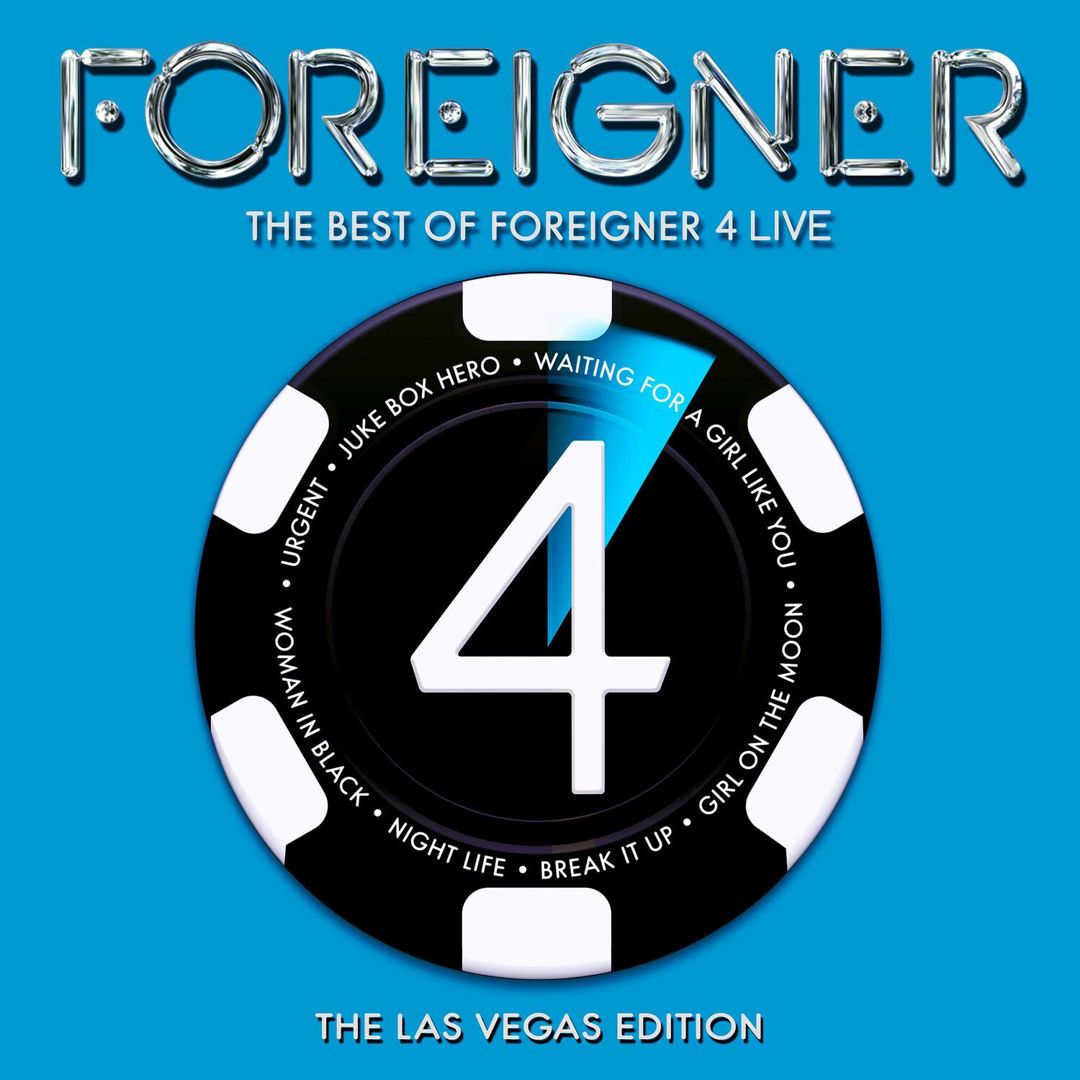 Best of Foreigner 4 Live: The Las Vegas Edition cover art
