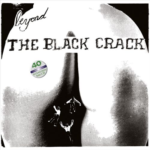 Beyond the Black Crack cover art