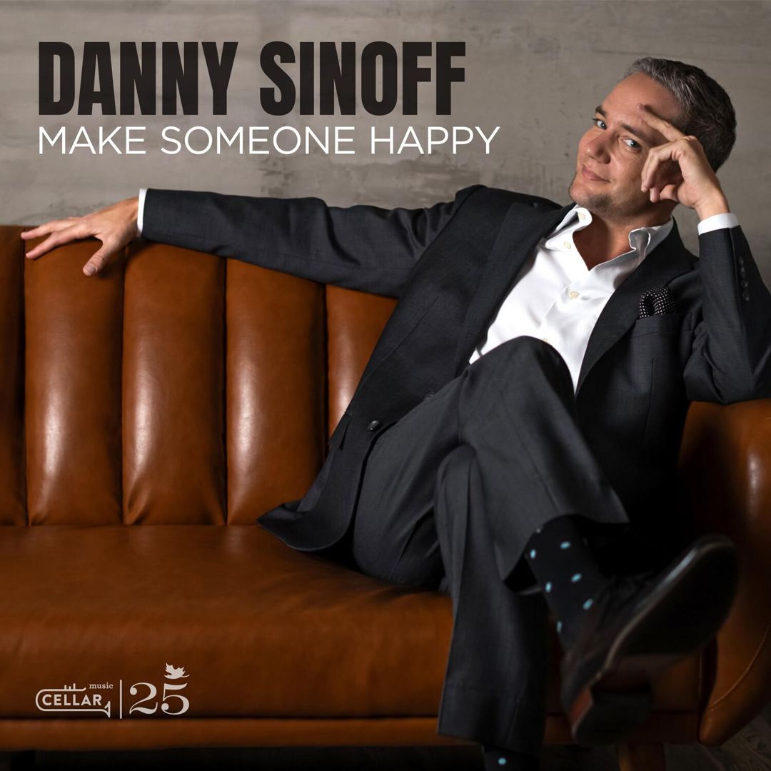 Danny Sinoff - Make Someone Happy (Black Vinyl Edition) [LP] cover art