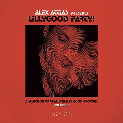 Alex Attias Presents LillyGood Party, Vol. 2 cover art