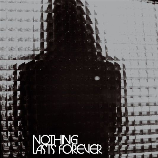 Nothing Lasts Forever cover art