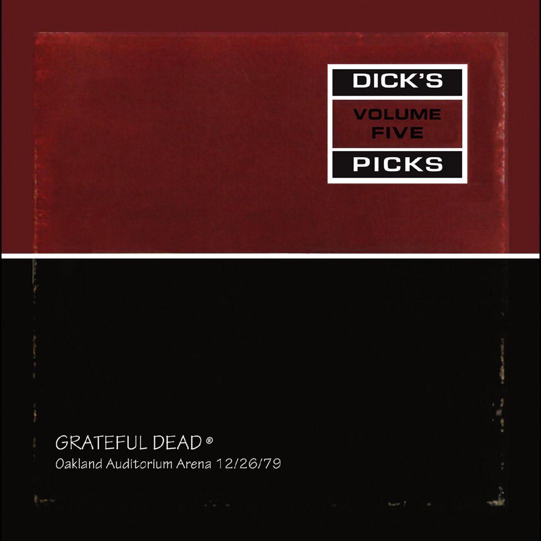 Dick's Picks, Vol. 5: Oakland Auditorium Arena 12/26/79 cover art